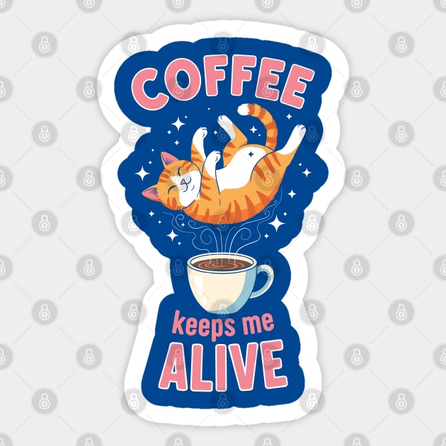 Coffee Keeps Me Alive Sticker by enrynz